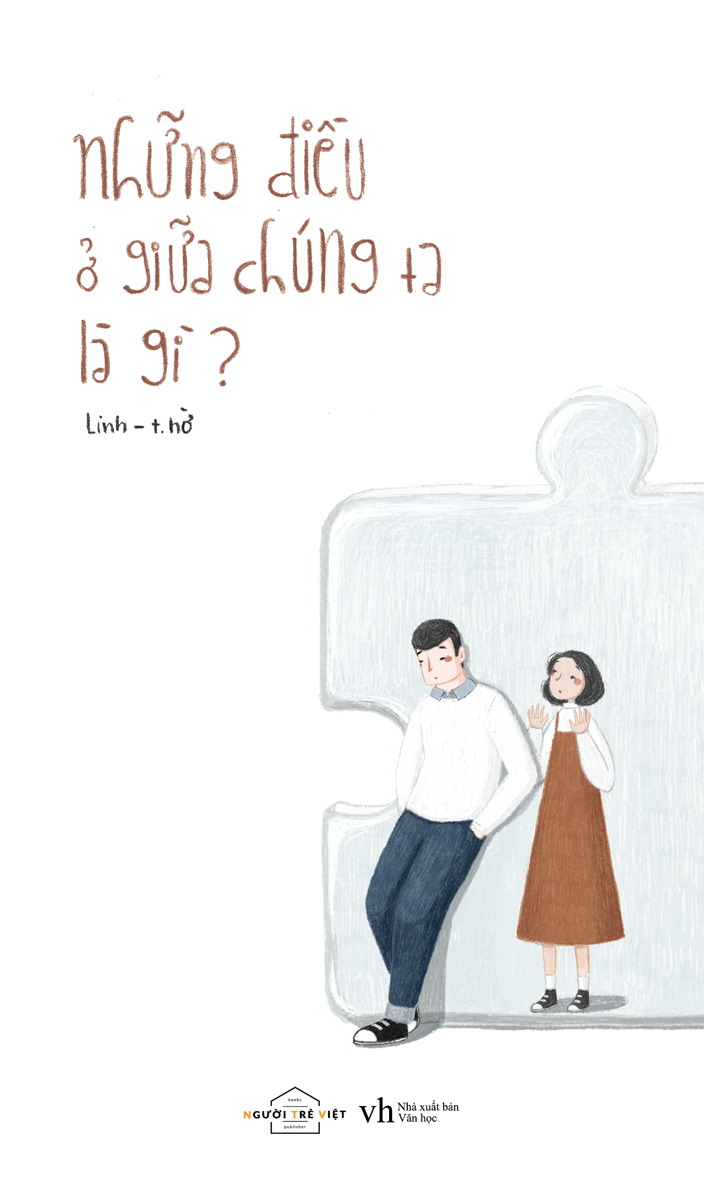 Fahasa - Những Điều Ở Giữa Chúng Ta Là Gì?