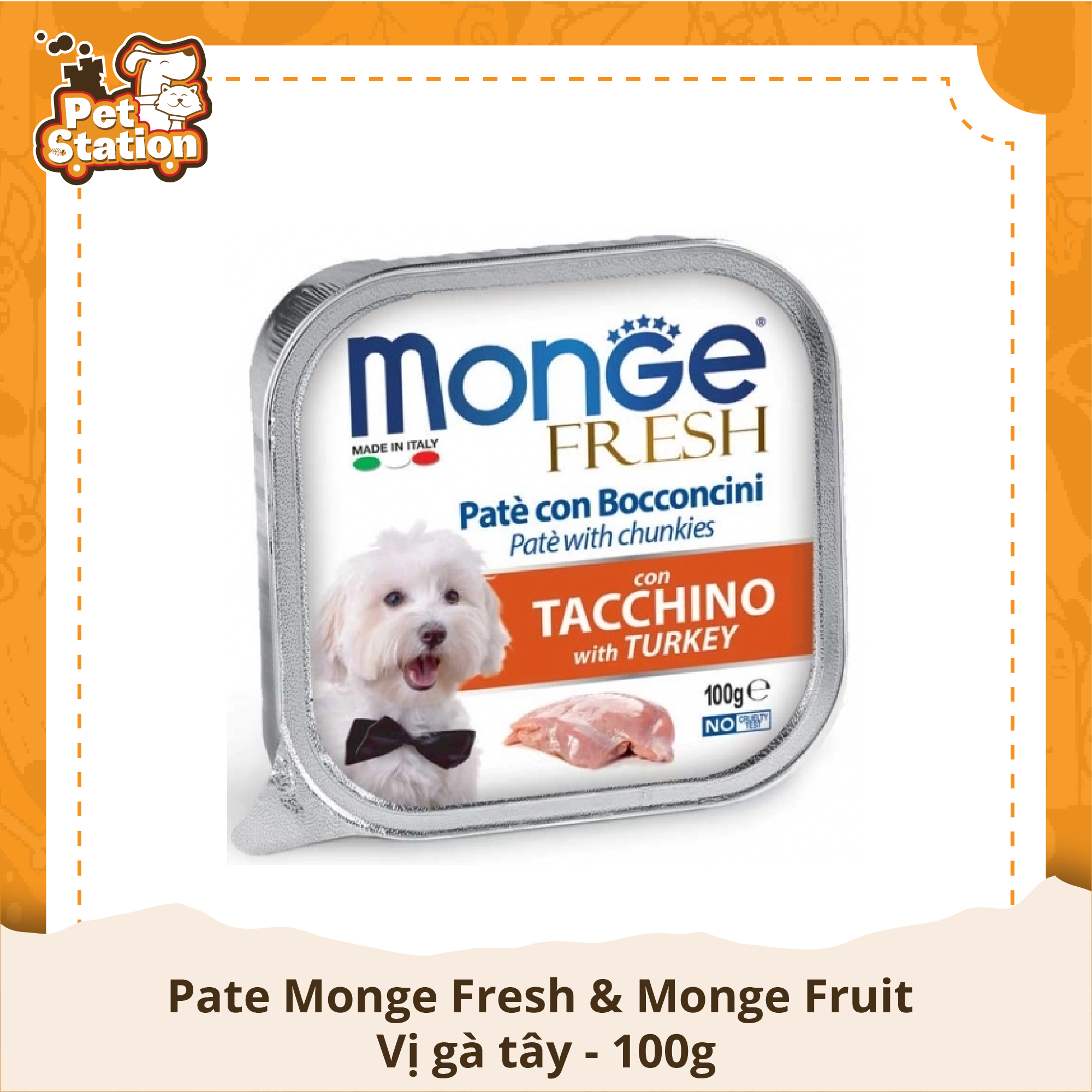 Pate Monge Fresh & Monge Fruit 100g cho chó