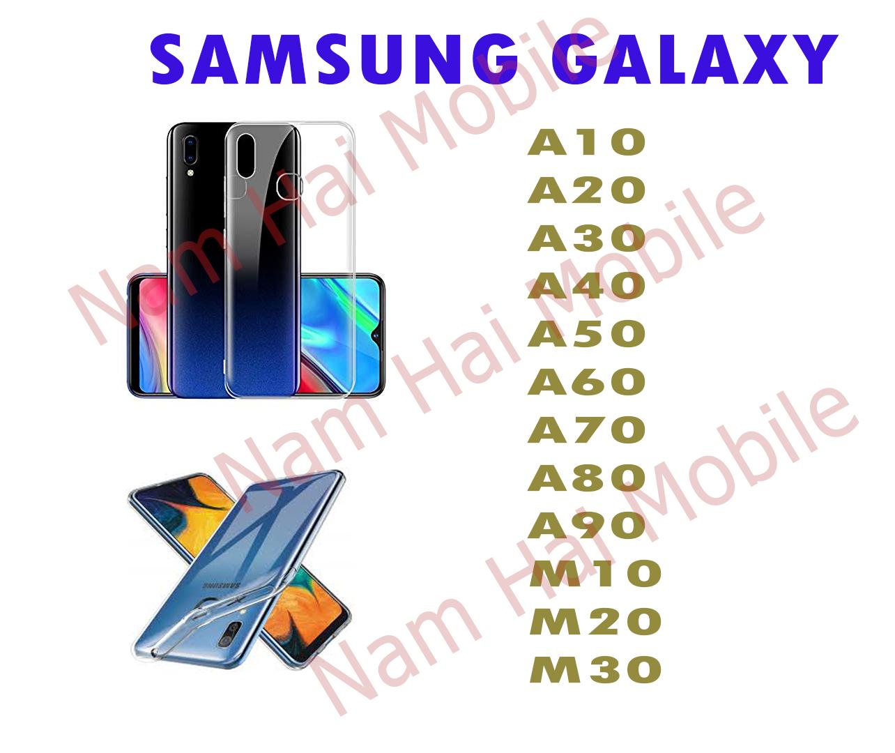 Ốp lưng Samsung Galaxy A10 A20 A30 A40 A50 A60 A70 A80 A90 M10 M20 M30 dẻo trắng trong