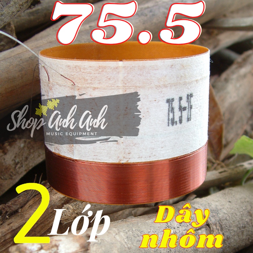 Coil loa 75.5 - 75 - 76.2 - 76.5 - 77 phíp bố