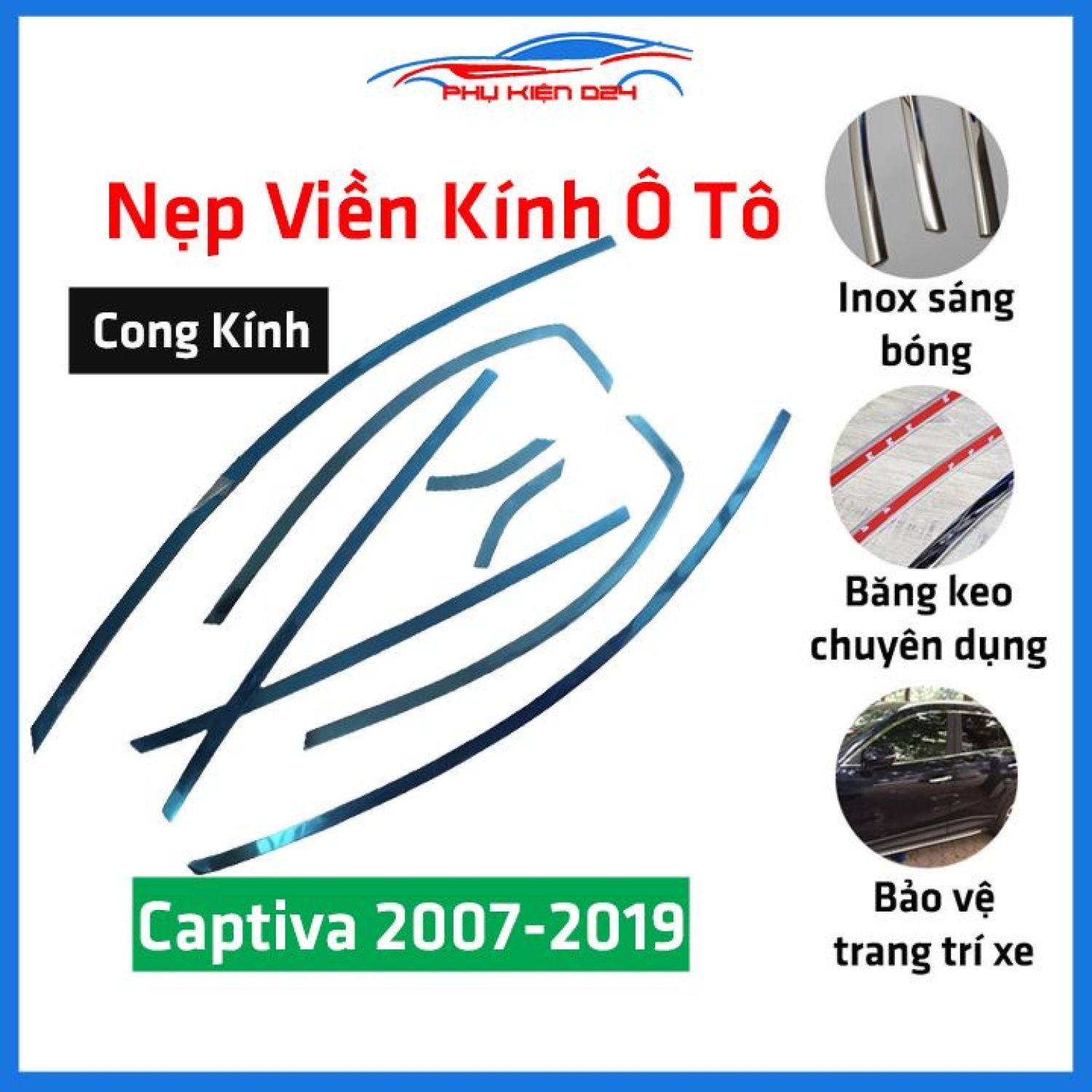 Bộ nẹp viền cong kính inox chevrolet captiva 2007-2019