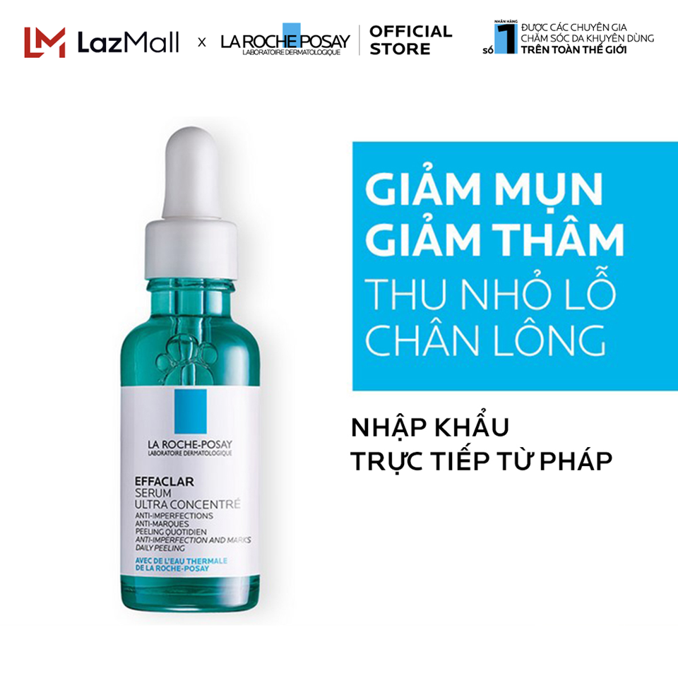 Dưỡng chất giảm mụn 3 tác động La Roche-Posay Effaclar Serum 30ml