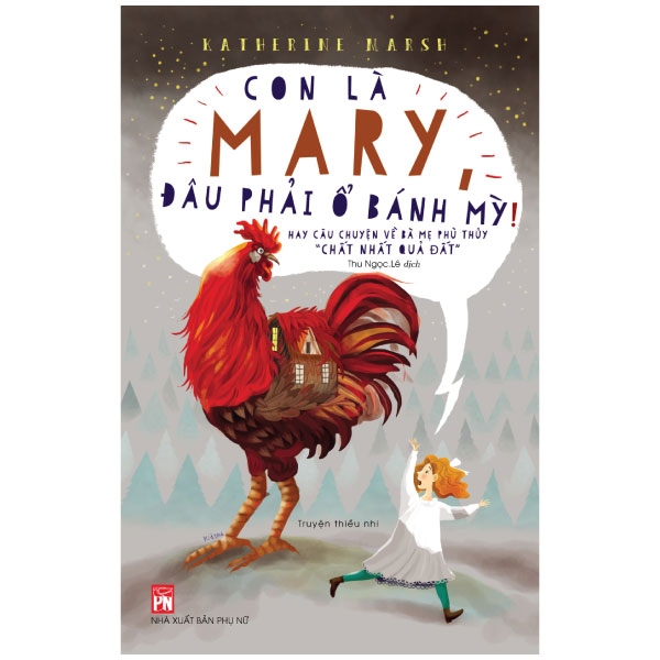 Sách - con là mary, đâu phải ổ bánh mì! - nxb phụ nữ vn