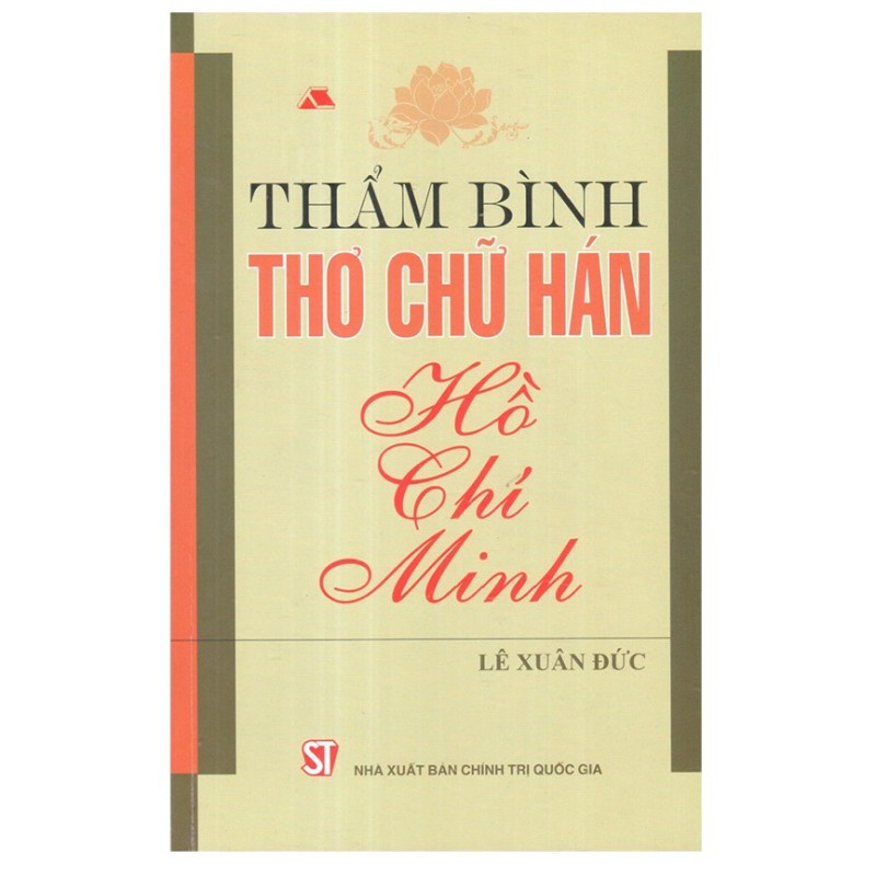 Sách Thẩm Bình Thơ Chữ Hán Hồ Chí Minh - NXB Chính Trị Quốc Gia Sự Thật