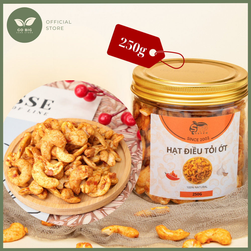 [Hạt điều cao cấp tiêu chuẩn quốc tế ISO 9001] Hạt Điều Tỏi Ớt Cao cấp STP 250g