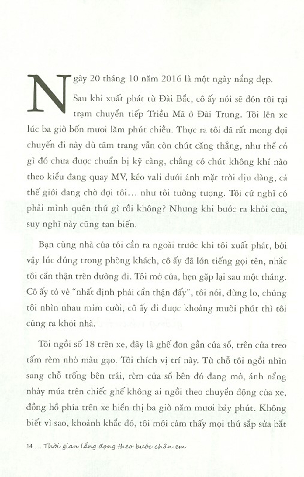 Thời Gian Lắng Đọng Theo Bước Chân Em
