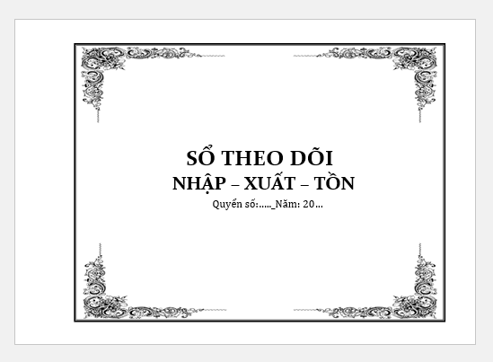Sổ theo dõi Nhập xuất tồn hàng hoá ( sổ A4 in 1 mặt)