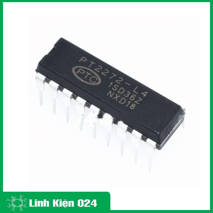IC PT2272 L4 DIP-18 dùng trong mạch thu sóng RF