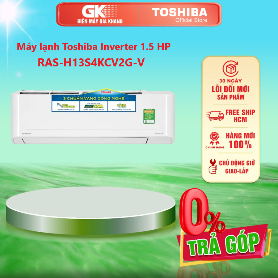 Máy lạnh 1 HP RAS-H10S4KCV2G-V - 1.5HP RAS-H13S4KCV2G-V - 2.0 HP RAS-H18S4KCV2G-V - 2.5 HP RAS-H24S4KCV2G-V Toshiba inverter - [HCM] [Trả Góp] - Làm lạnh nhanh Hi Power Chức năng tự làm sạch - GIAO HÀNG TOÀN QUỐC - FREESHIP HCM