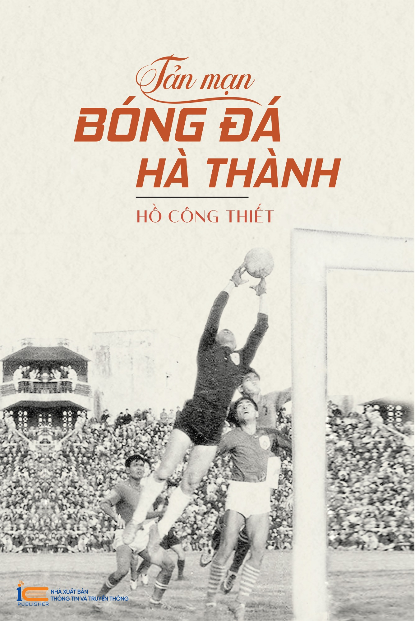 Fahasa - Tản Mạn Bóng Đá Hà Thành