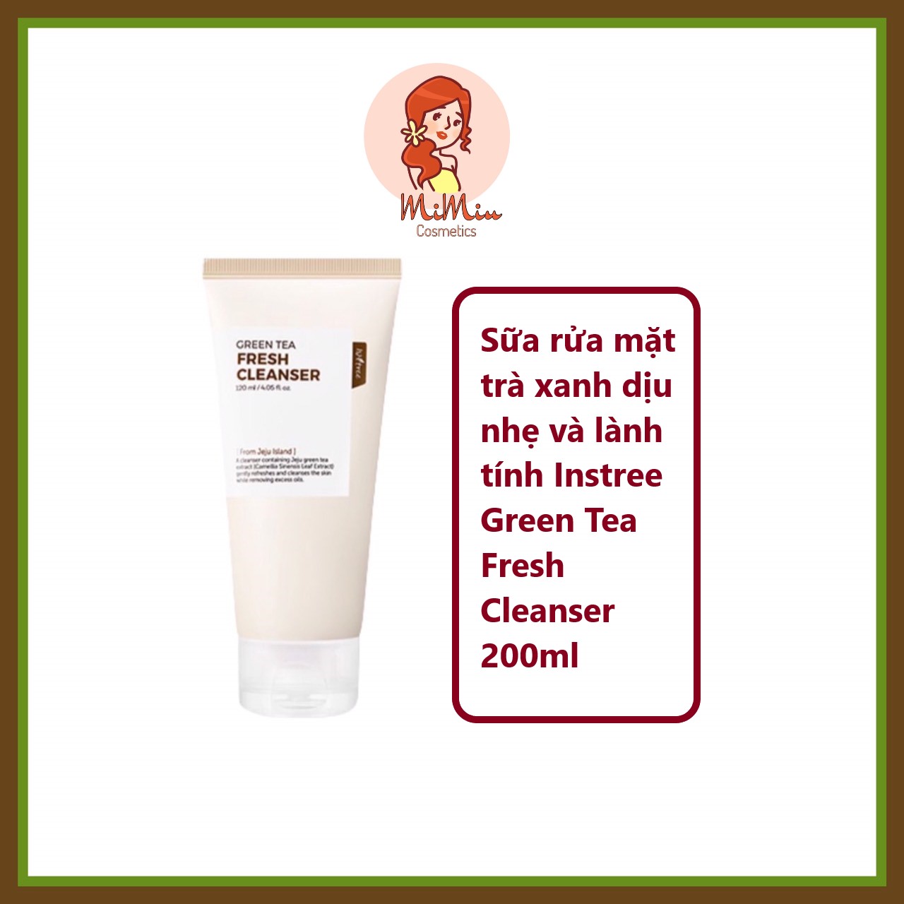 Sữa rửa mặt Isntree Green Tea Fresh Cleanser