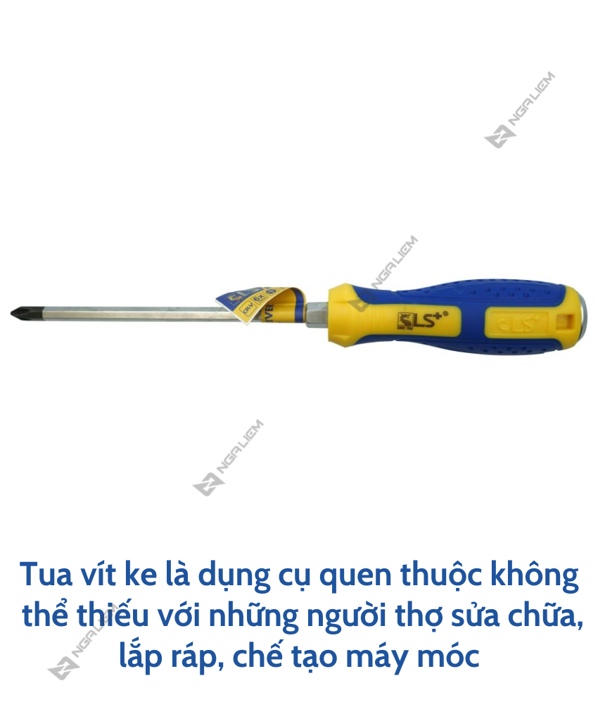 Tua vít đầu bake LS+ (6*150mm; 6*200mm; 8*150mm; 8*200mm)
