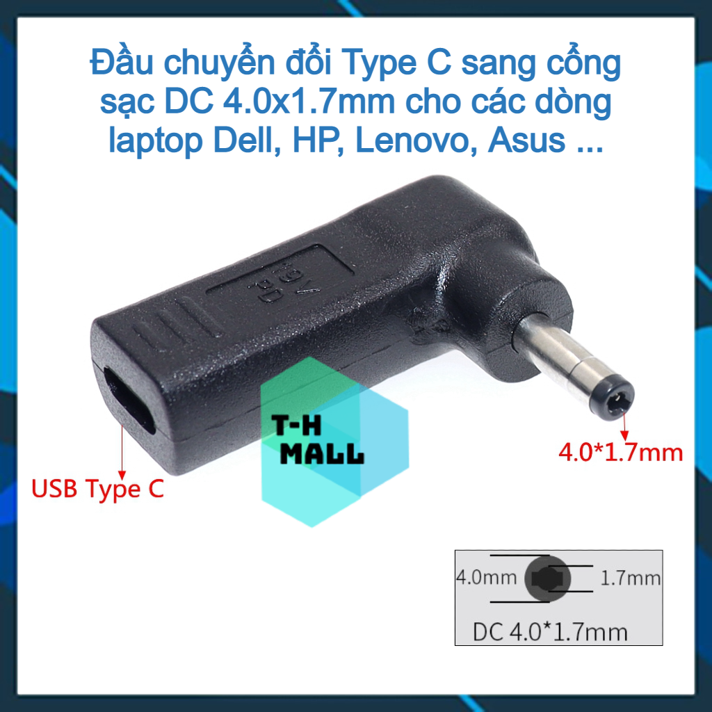 Đầu sạc chuyển đổi cổng USB Type C sang nguồn điện DC 4.0x1.7mm / 4.0*1.7mm chuyên dụng cho laptop Dell HP Lenovo Asus