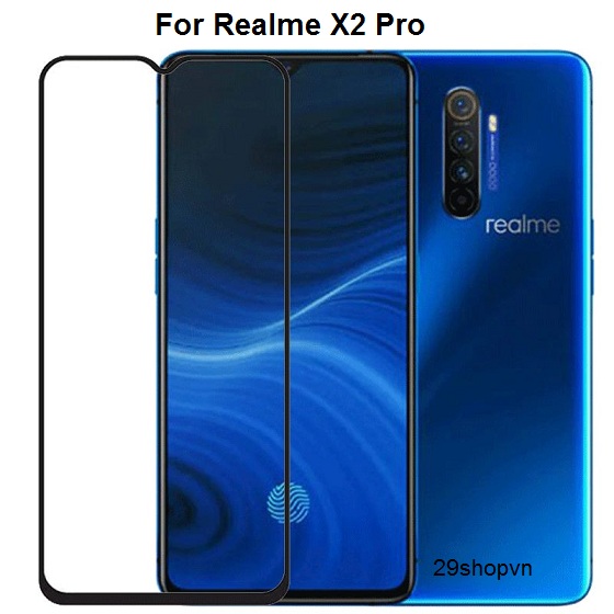 Kính cường lực Realme X2 Pro (Full Màn, Full Keo)