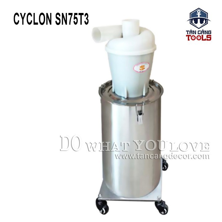 Phụ Kiện Thu Bụi - Cyclone SN75T3 ( Cỡ Mập )