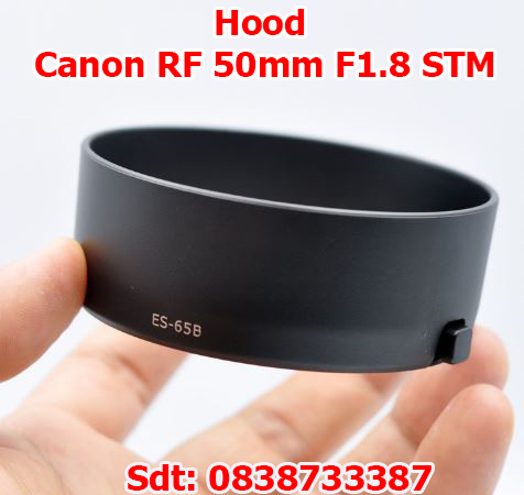 Hood es-65b lens canon rf 50mm f1.8 stm - loa che nắng es-65b