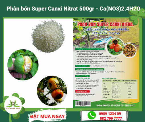 Phân bón Super Canxi Nitrat 500gr – Ca(NO3)2.4H2O (Nhập khẩu Haifa – Israel) (Vườn Sài Gòn - Vuon Sai Gon)