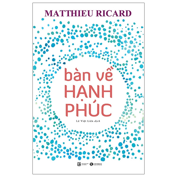 Bàn Về Hạnh Phúc (Tái Bản 2020)
