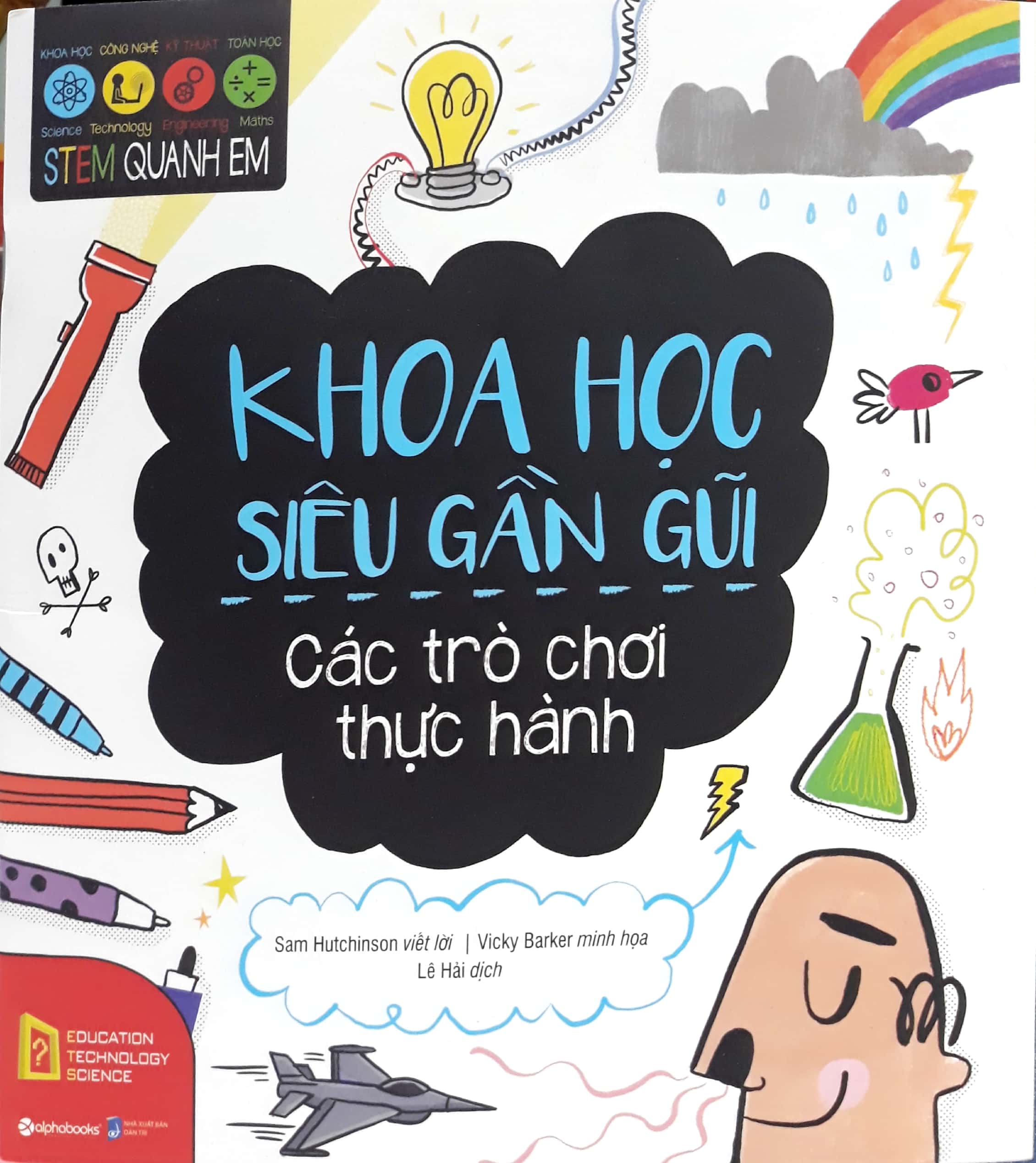 Fahasa - STEM - Khoa Học Siêu Gần Gũi