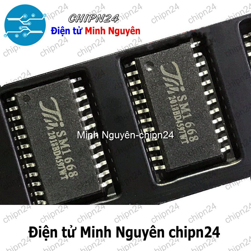 [2 con] (ST) IC Dán SM1668 SOP-24 Hàng Tốt (SMD) (SM 1668) - HH007450