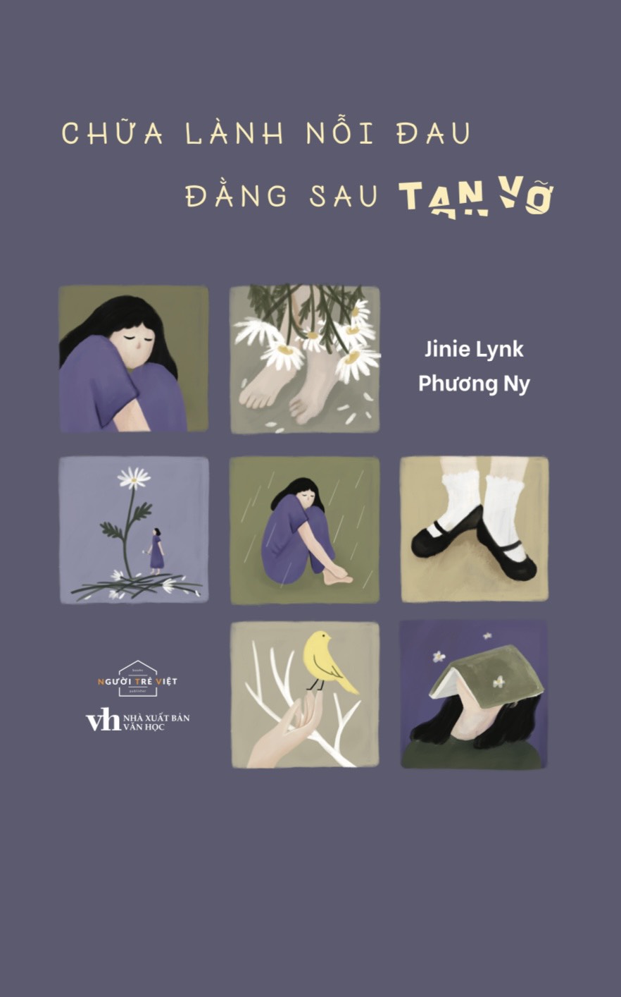 Sách tản văn - chữa lành nỗi đau đằng sau tan vỡ - phương ny – jinie lynk