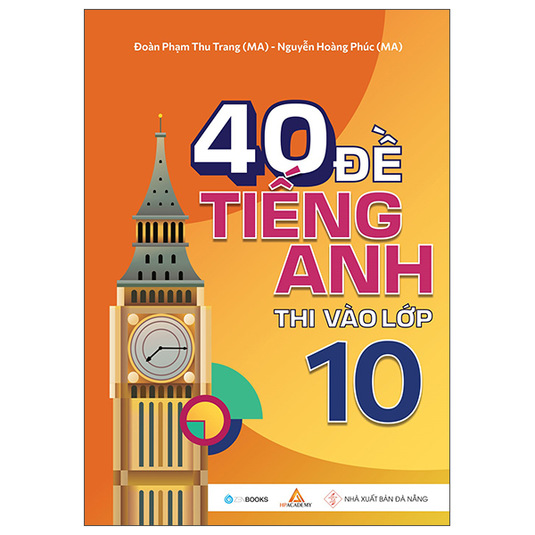 Fahasa - 40 đề tiếng anh thi vào lớp 10
