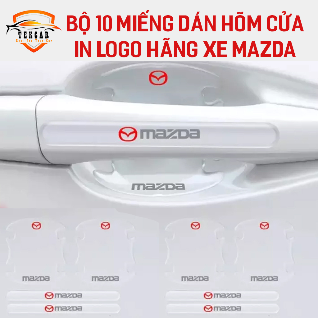[Mazda] set 10 pieces stickers hõm door and handle Silicon car Mazda premium transparent anti scratch hand hõm door, stickers concave ốp hõm door handle car have logo