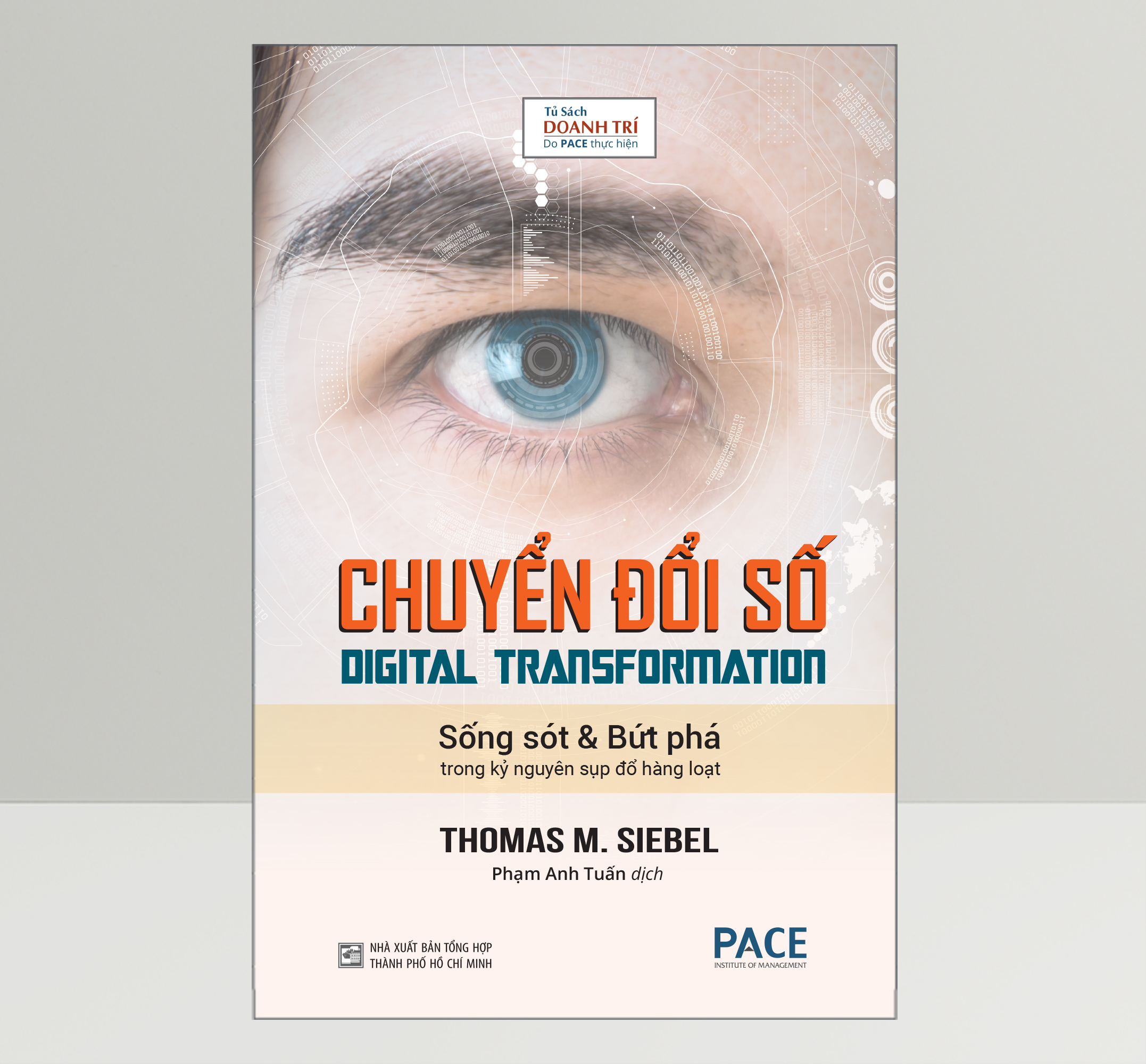 Sách - Chuyển Đổi Số (Digital Transformation) - Thomas Siebel - PACE Books