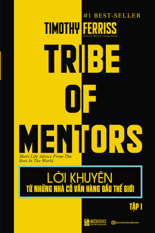 Lời khuyên từ những nhà cố vấn hàng đầu thế giới – Tribe of mentor (Tập 1) tặng kèm bookmark và giấy nhớ Phê sách
