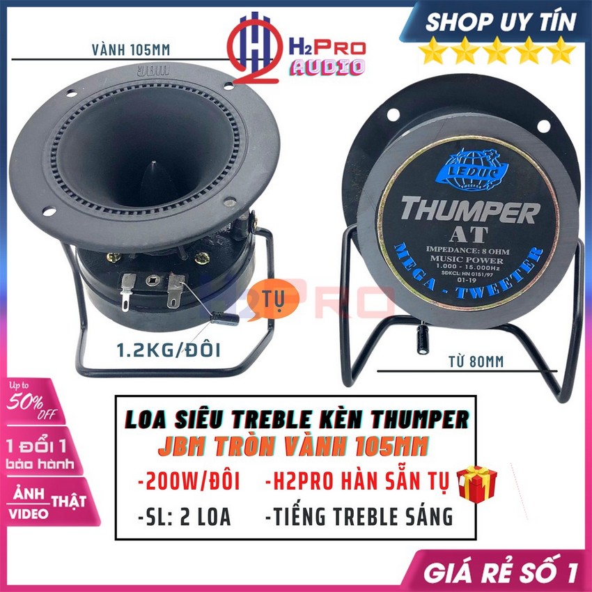 Đôi Loa Treble Kèn, 2 Loa Tép Rời Thumper JBM Tròn 200W-Từ 80 Chính Hãng, Tiếng Treble Sáng Khoẻ, Hàn Sẵn Tụ-H2Pro Audio