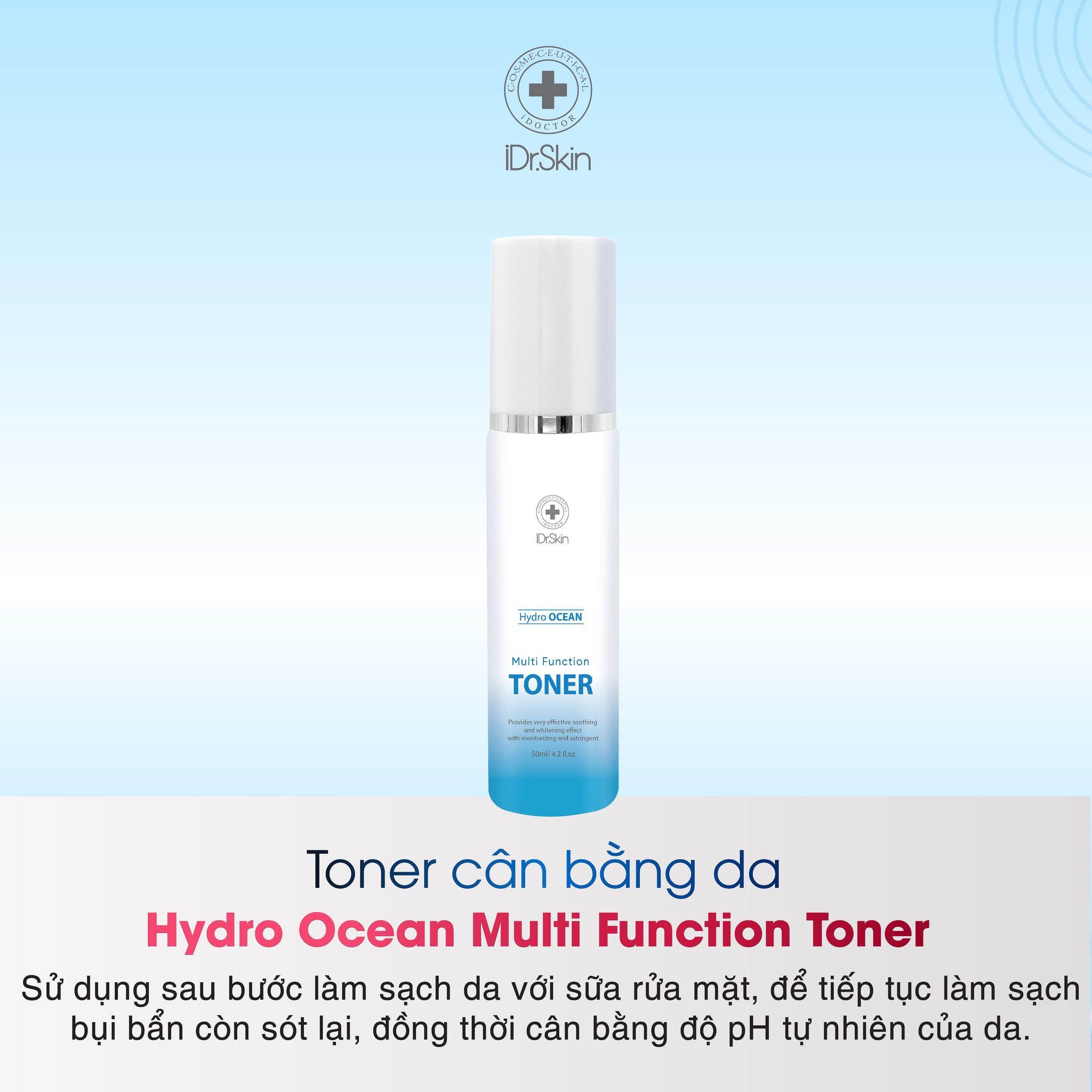 Nước cân bằng da IDr Skin Hydro Ocean Multi Function Toner cân bằng độ pH