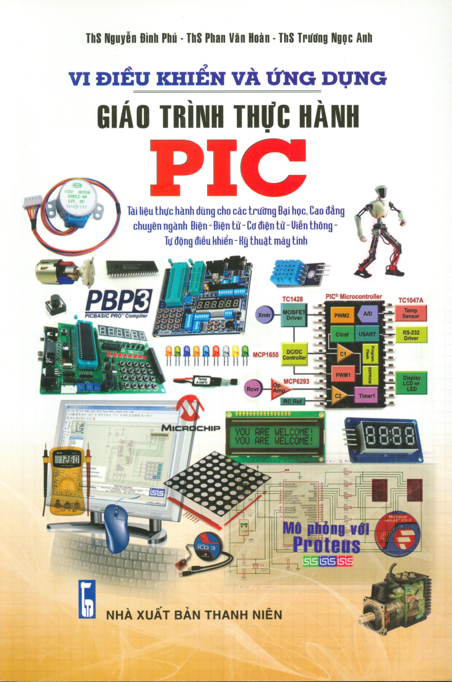 Giáo trình thực hành pic - vi điều khiển và ứng dụng