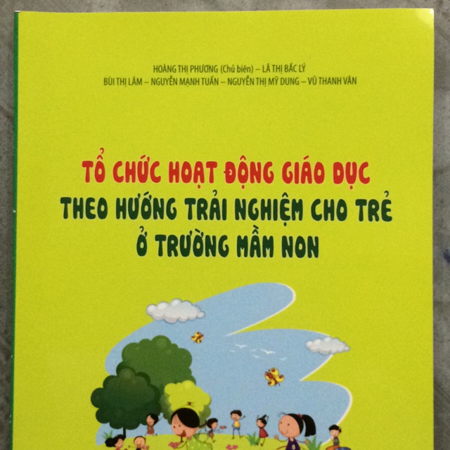 Sách Tổ chức hoạt động giáo dục theo hướng trải nghiệm cho trẻ ở trường mầm non
