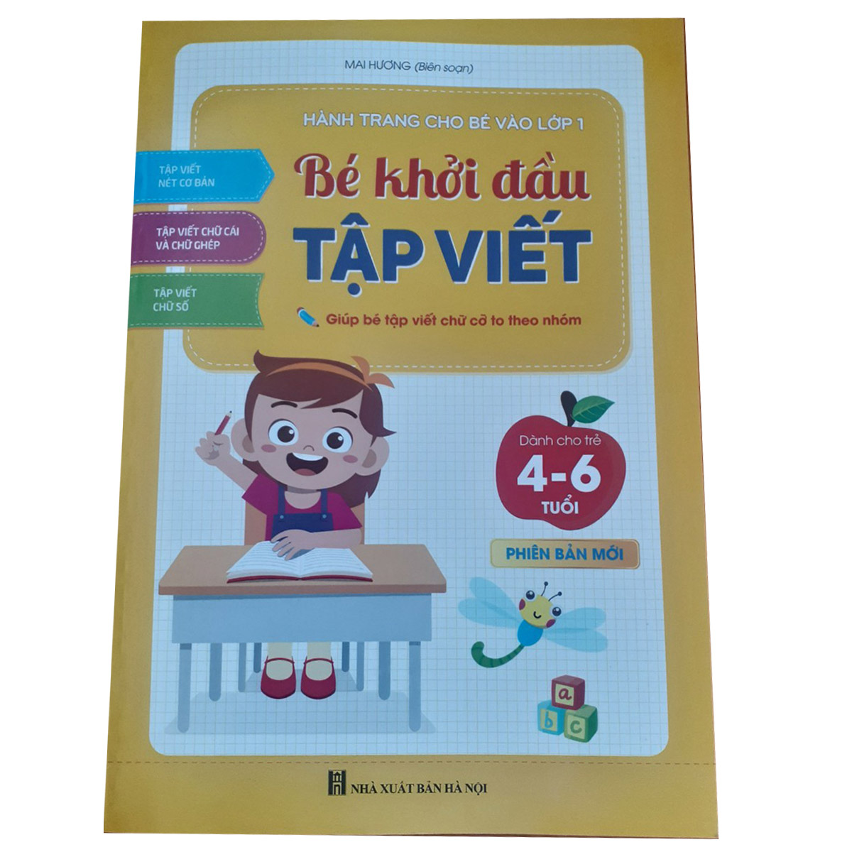Bé Khởi Đầu Tập Viết - Tâm Thế & Hành Trang Vào Lớp 1