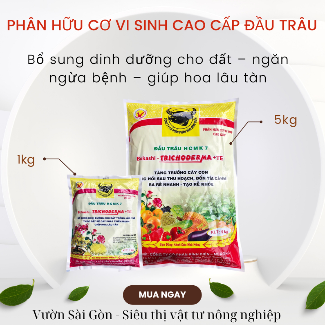 Phân hữu cơ vi sinh cao cấp Đầu Trâu HCMK7 (gói 5kg) chứa nấm Trichoderma, nuôi dưỡng cây con, phục hồi sau thu hoạch (Vườn Sài Gòn - Vuon Sai Gon)