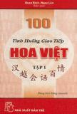 100 tình huống giao tiếp Hoa Việt tập 1