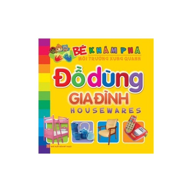 Mua Bé khám phá môi trường xung quanh - Đồ dùng gia đình