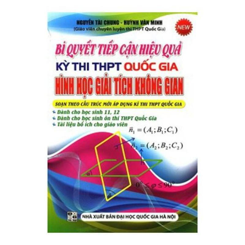 Mua Bí Quyết Tiếp Cận Hiệu Quả Kỳ Thi Quốc Gia Hình Học Giải Tích Không Gian