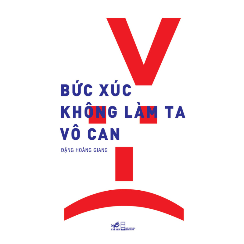 Mua Bức xúc không làm ta vô can - Đặng Hoàng Giang