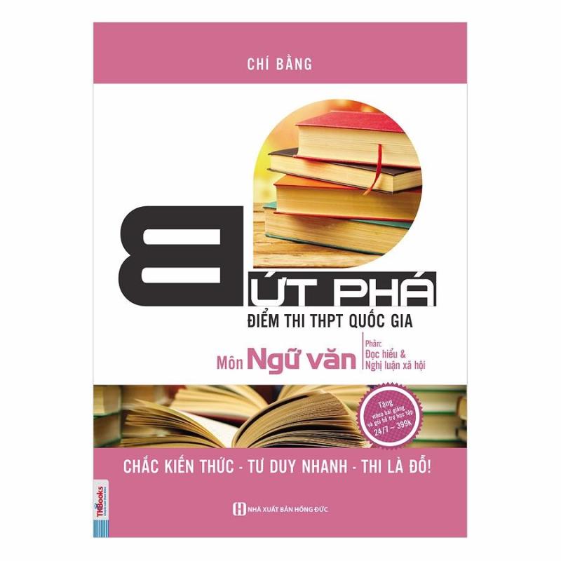 Mua Bứt phá điểm thi THPT Quốc Gia môn Ngữ Văn