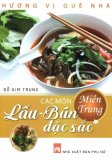 Các món lẩu - bún đặc sắc miền trung - đỗ kim trung
