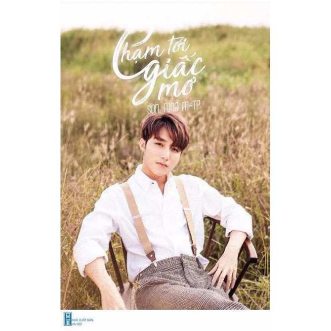 Chạm Tới Giấc Mơ Sơn Tùng MTP Chạm Tới Giấc Mơ Sơn Tùng MTP