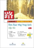 Đàm thoại tiếng Trung Quốc cấp tốc: Tập 1