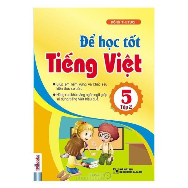 Để Học Tốt Tiếng Việt Lớp 5 - Tập 2