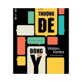 Đến thượng đế cũng phải đồng ý