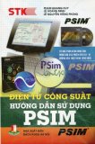 Điện Tử Công Suất - Hướng Dẫn Sử Dụng PSIM - Nhiều Tác Giả
