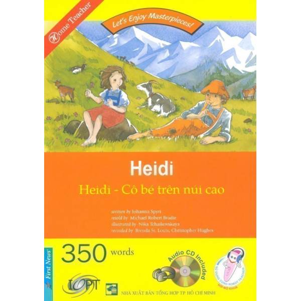Heidi - Cô Bé Trên Núi Cao (Kèm 1 CD) - Nhiều Tác Giả (O)