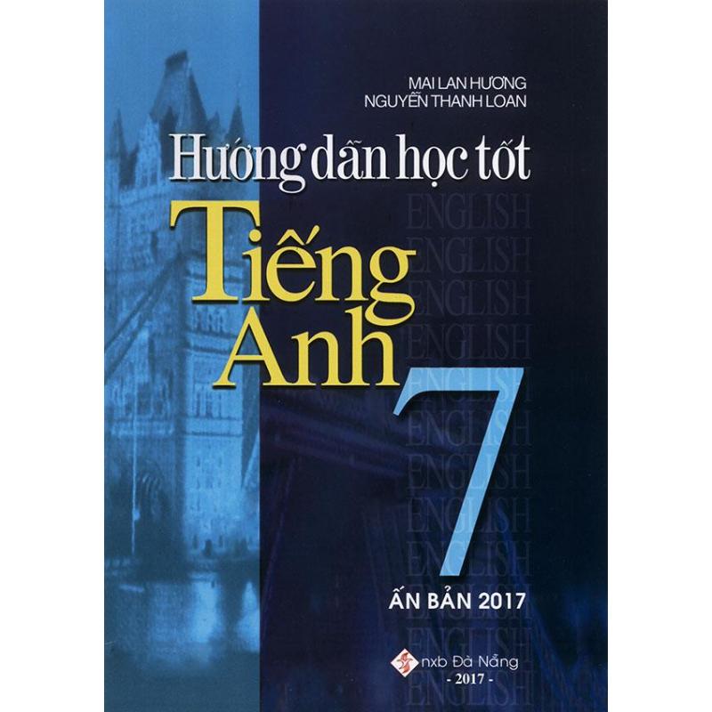 Mua Hướng dẫn học tốt tiếng Anh 7 - Mai Lan Hương