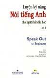 Luyện kỹ năng nói tiếng anh - tập 1