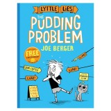 Lyttle Lies: The Pudding Problem